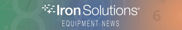 Iron Solutions Equipment News
